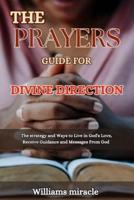 The Prayers Guide for Divine Direction