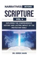 Narratives Beyond Scripture Vol. 4