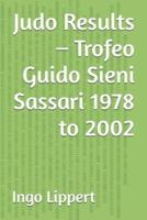 Judo Results - Trofeo Guido Sieni Sassari 1978 to 2002