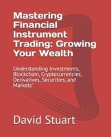Mastering Financial Instrument Trading