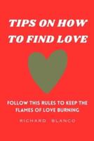 Tips on How to Find Love