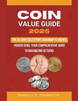 Coin Value Guide 2025