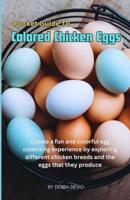 Pocket Guide To Colored Chicken Eggs
