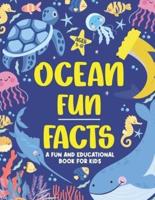 Ocean Fun Facts