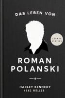 Das Leben Von Röman Polanski (German)