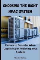 Choosing the Right HVAC System
