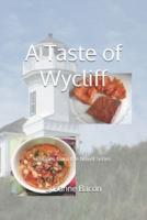 A Taste of Wycliff