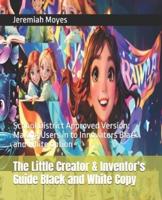 The Little Creator & Inventor's Guide Black and White Copy