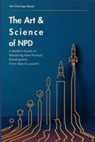 The Art & Science of NPD