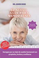El Nueva Guía Para La Menopausia