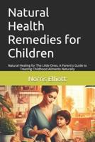 Natural Health Remedies for Children