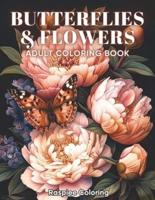 Butterflies & Flowers Adult Coloring Book