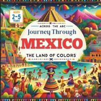 Across the ABC Journey Through Mexico The Land of Colors