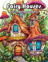 Fairy Houses Coloring Book for Adult