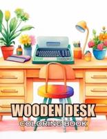 Wooden Desk Coloring Book