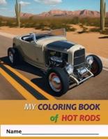 My Coloring Book Of Hot Rods