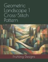 Geometric Landscape 1 Cross-Stitch Pattern