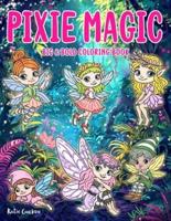 Pixie Magic Big & Bold Coloring Book