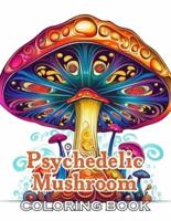 Psychedelic Mushroom Coloring Book