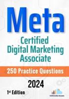 Meta Certified Digital Marketing Associate 250 Practice Questions