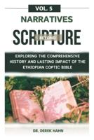 Narratives Beyond Scripture Vol. 5