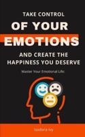 Master Your Emotional Life
