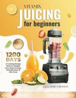 Vitamix Juicing for Beginners