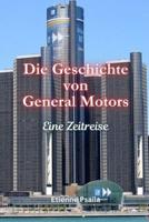 Die Geschichte Von General Motors