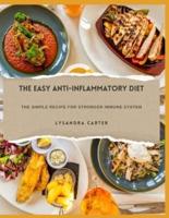 The Easy Anti-Inflammatory Diet