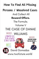 How To Find All Missing Persons / Unsolved Cases. And Collect All Reward Offers. Volume V.