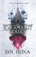 The Evernight Court