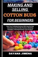 Making and Selling Cotton Buds for Beginners