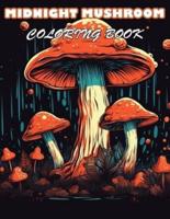 Midnight Mushroom Coloring Book For Adults