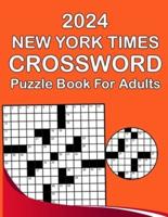 2024 New York Times Crossword Puzzle Book For Adults
