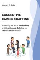 Connective Career Crafting