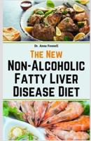 The New Non-Alcoholic Fatty Liver Disease Diet