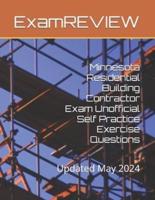 Minnesota Residential Building Contractor Exam Unofficial Self Practice Exercise Questions