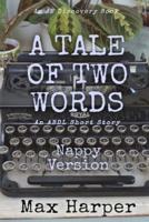 A Tale of Two Words (Nappy Version)