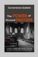 The POWER Of Personal PRAYERS
