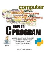 C How to Program (Java & Python)
