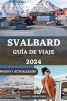 Guía De Viaje De Svalbard