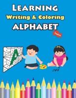 Learning Writing & Coloring Alphabet