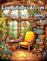 Landscapes Rooms Coloring Book For Adult