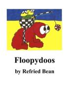 Floopydoos