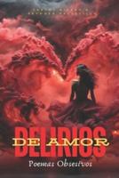 Delirios De Amor