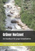 Grüner Horizont