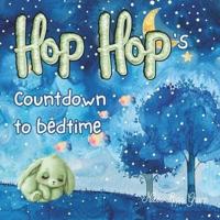 Hop Hop's Countdown to Bedtime