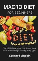 Macro Diet for Beginners