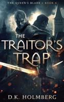 The Traitor's Trap