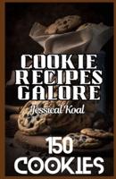 Cookie Recipes Galore